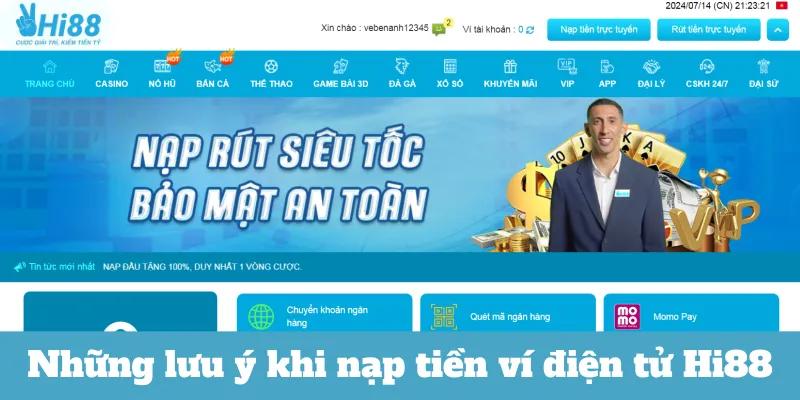 Những lưu ý khi nạp tiền ví điện tử Hi88