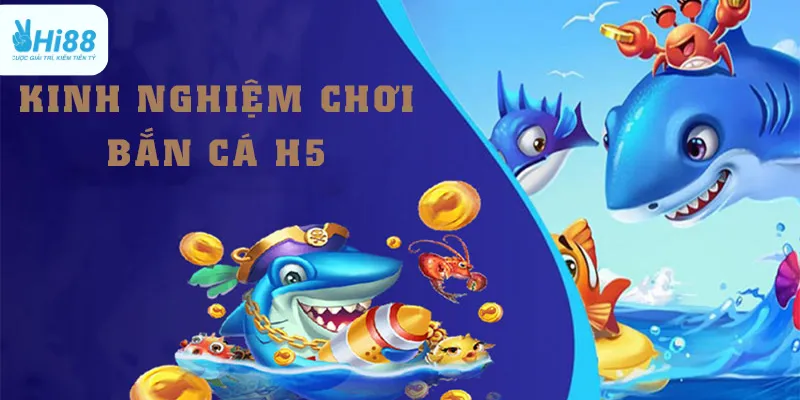 Các thử thách phổ biến khi chơi bắn cá H5 Hi88